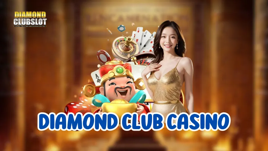 .Diamond Club slot